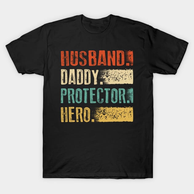 Husband daddy protector hero Cool Vintage Style Dad Gift T-Shirt by blacks store